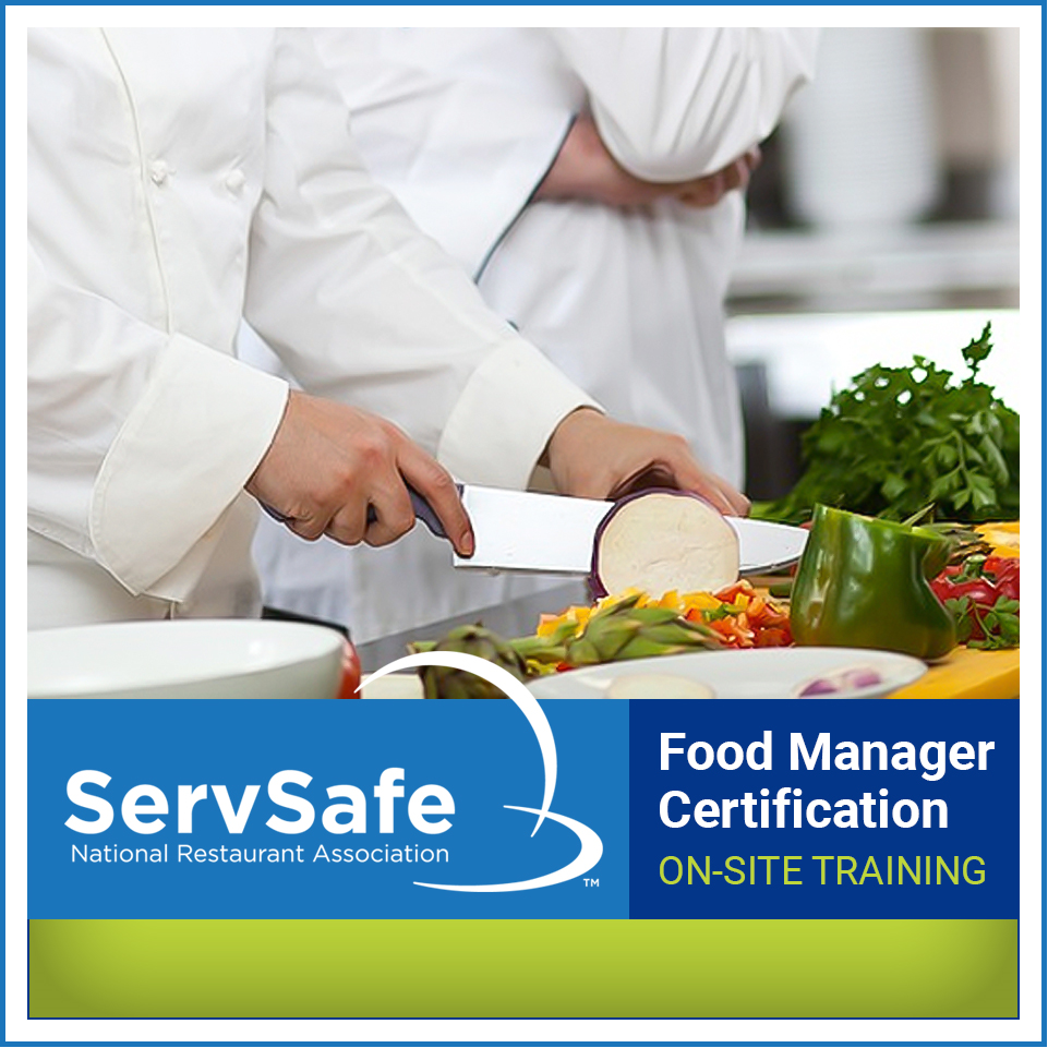 ServSafe® Food Manager Certification food safety class